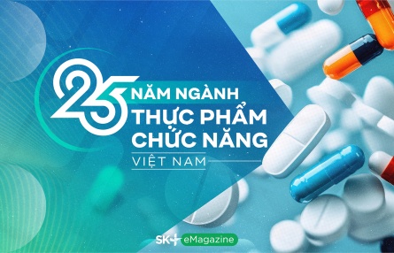 25 năm ngành Thực phẩm chức năng Việt Nam